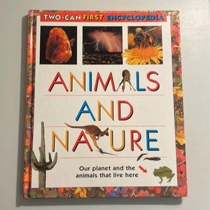 NOT ELIGIBLE FOR BUNDLE SALE  Animals and Nature:Two-Can First Encyclopedia